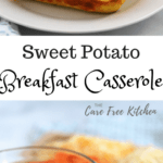 Sweet potato breakfast bake casserole