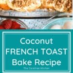 Coconut French Toast Bake recipe