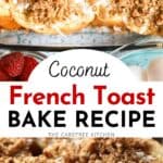 Coconut French Toast Bake with coconut