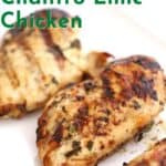 creamy cilantro lime chicken, grilled lime chicken