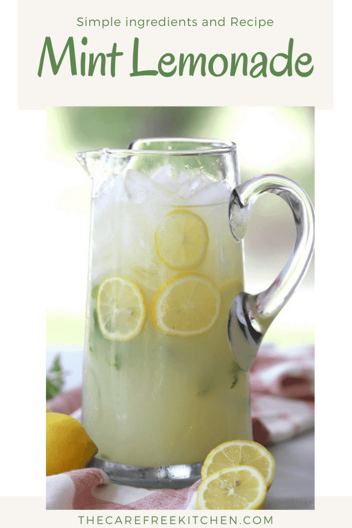 Mint Lemonade Recipe - The Carefree Kitchen