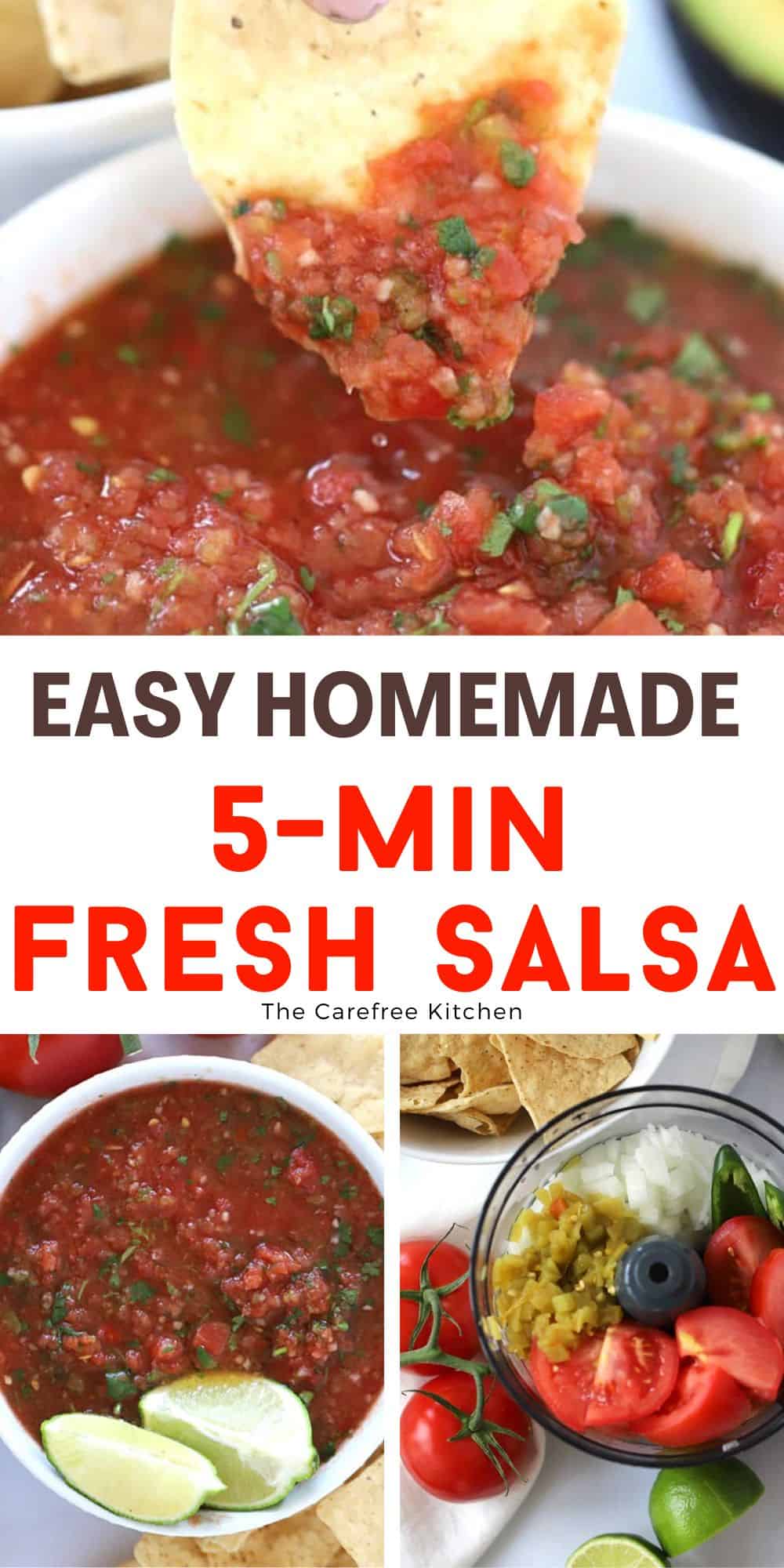 Easy Homemade Salsa - The Carefree Kitchen