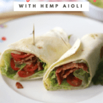 This easy wedge salad wrap is the perfect summer night meal or lunch any time of the year! It's made with the classic wedge salad ingredients, bacon, tomatoes, blue cheese and if you want to switch it up a bit, hemp aioli.