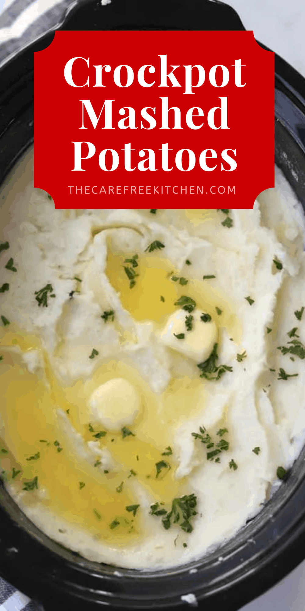 Slow Cooker Mashed Potatoes Recipe - The Carefree Kitchen