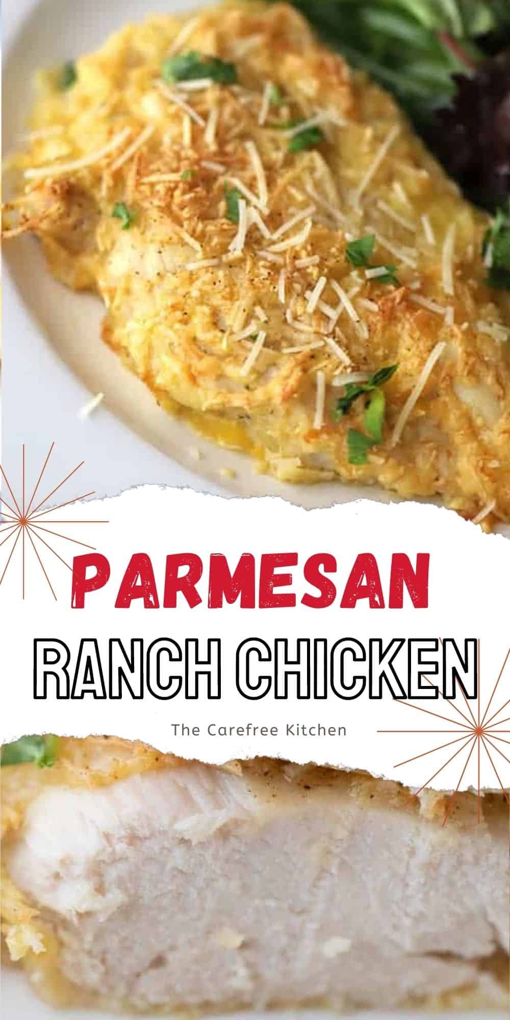 Ranch Parmesan Crusted Chicken - The Carefree Kitchen