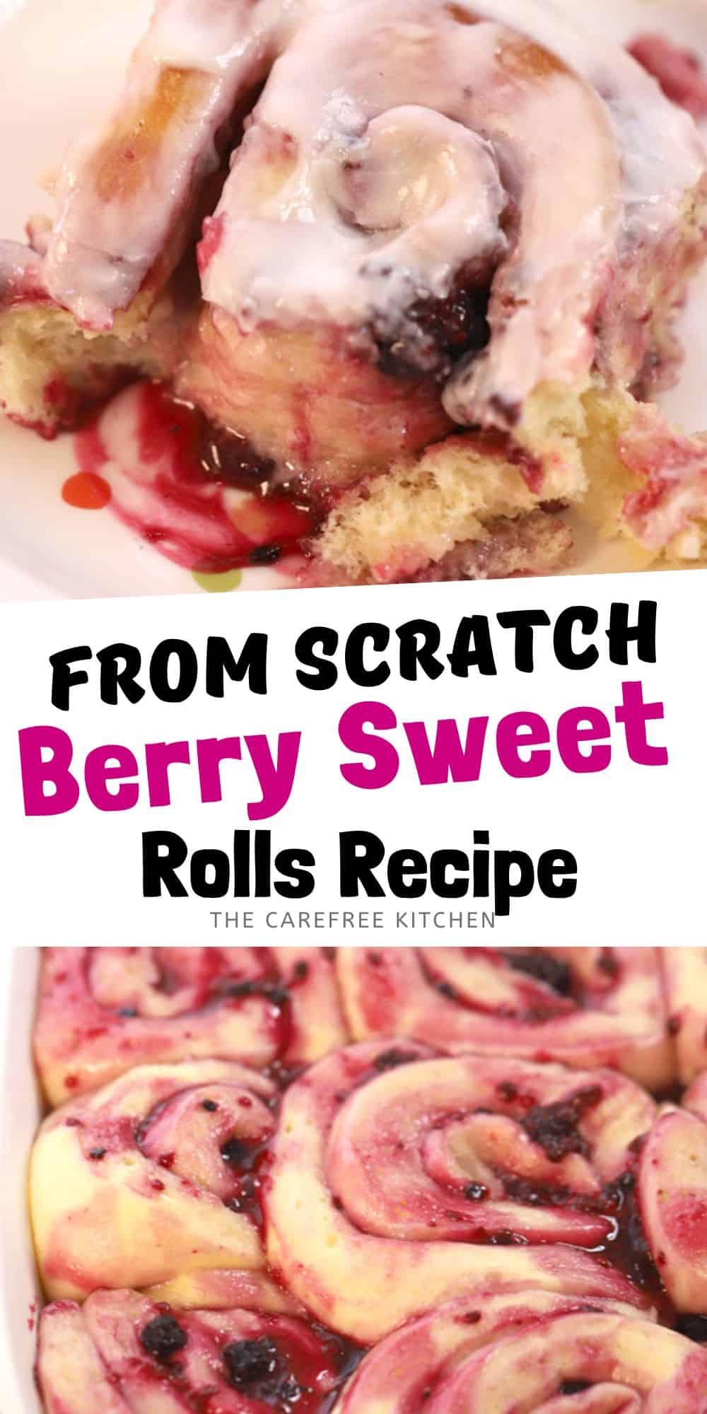 Berry Sweet Rolls with Lemon Icing Recipe The Carefree Kitchen