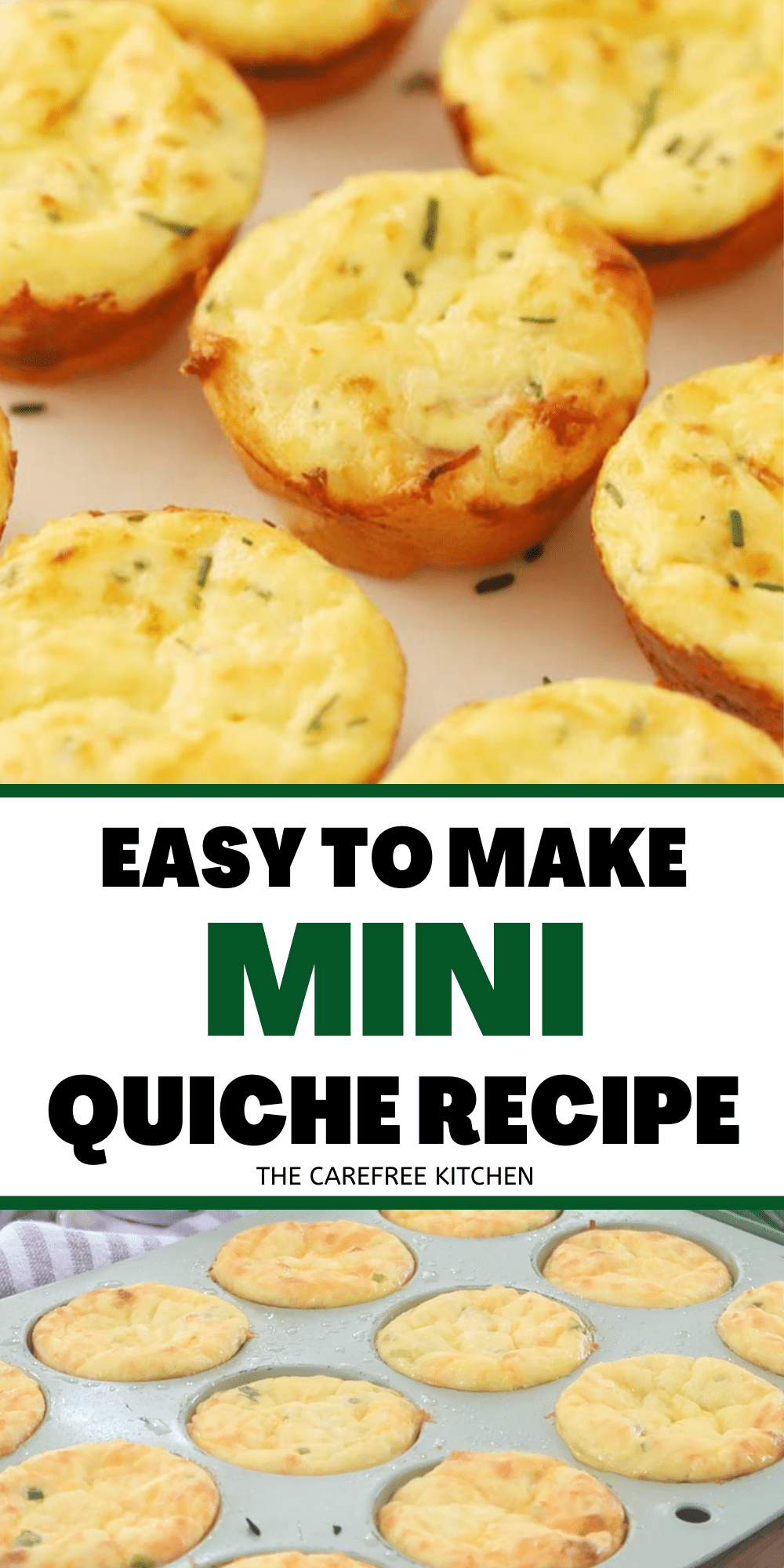 Easy Mini Quiche Recipe - The Carefree Kitchen