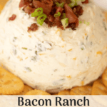 pinterest pin for Bacon Ranch Cheeseball