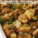 Classic Stuffing Recipe, how to make stuffing from scratch