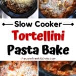 slow cooker tortellini pasta bake recipe