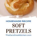 the best homemade soft pretzels