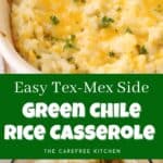 easy cheesy green chile rice casserole recipe.