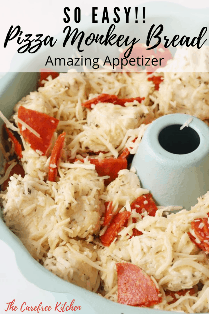 Pizza Monkey Bread Recipe The Carefree Kitchen