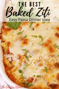 Simple Baked Ziti Recipe - The Carefree Kitchen