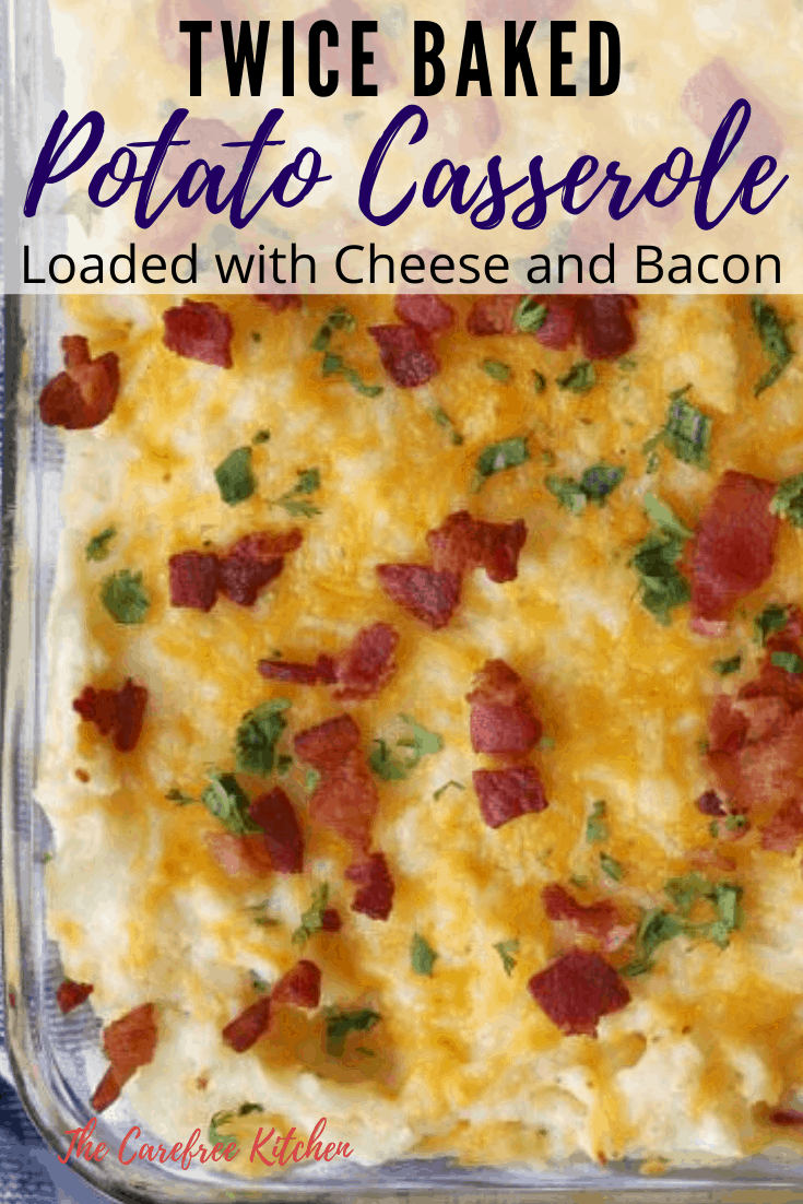 pinterest pin for twice baked potato casserole