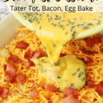 how to make egg breakfast casserole, tater tot casserole, holiday breakfast casserole.