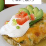 how to make enchiladas with leftover chicken, rotisserie chicken. green sauce chicken enchiladas.