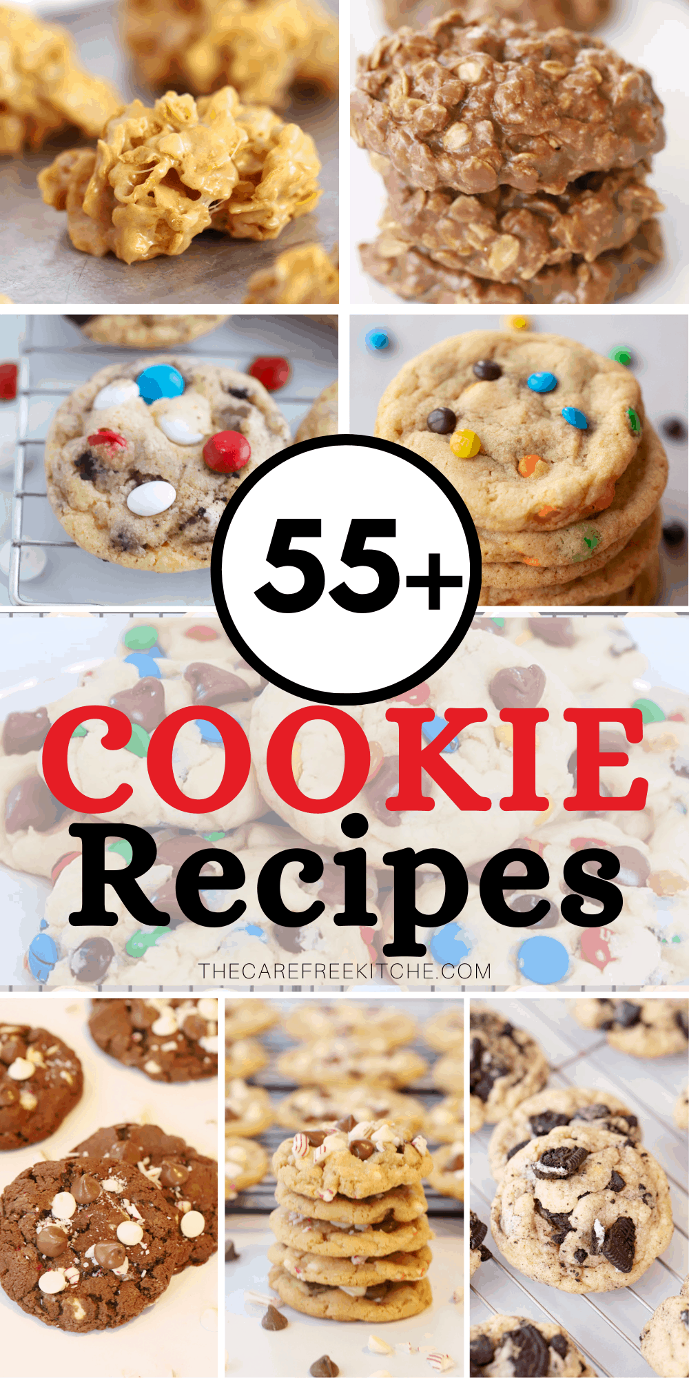 50+ Best Cookie Recipes Of All Time - The Carefree Kitchen