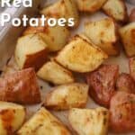 roasted red skin potatoes, redskin potatoes.