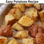 red skin potato recipe, oven roasted redskin potatoes.