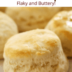 Pinterest image for Fuffy Buttermilk Biscuits