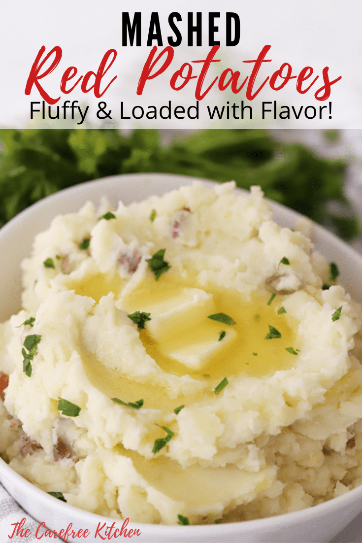 Mashed Red Potatoes - The Carefree Kitchen