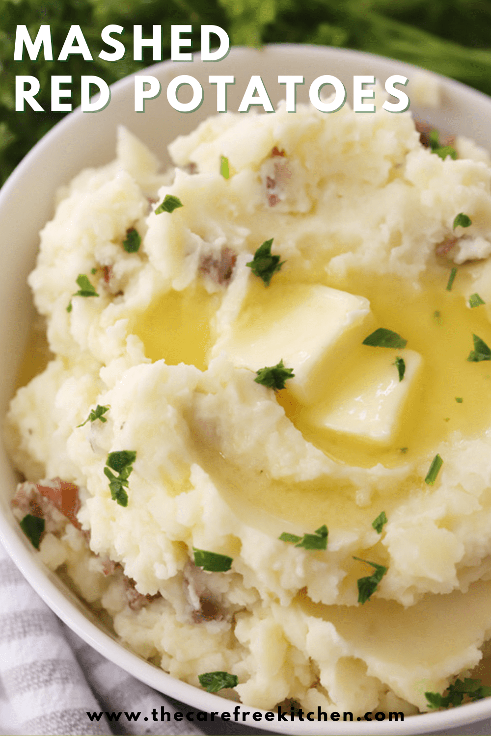 Mashed Red Potatoes - The Carefree Kitchen