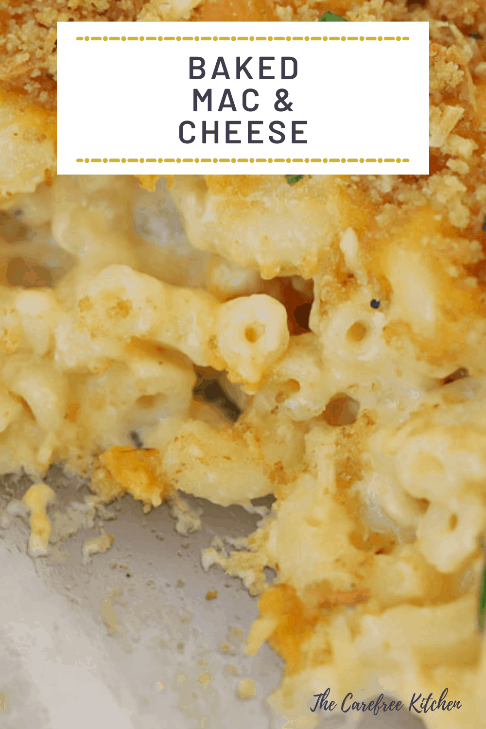 Pinterest pin for Baked Mac and Cheese