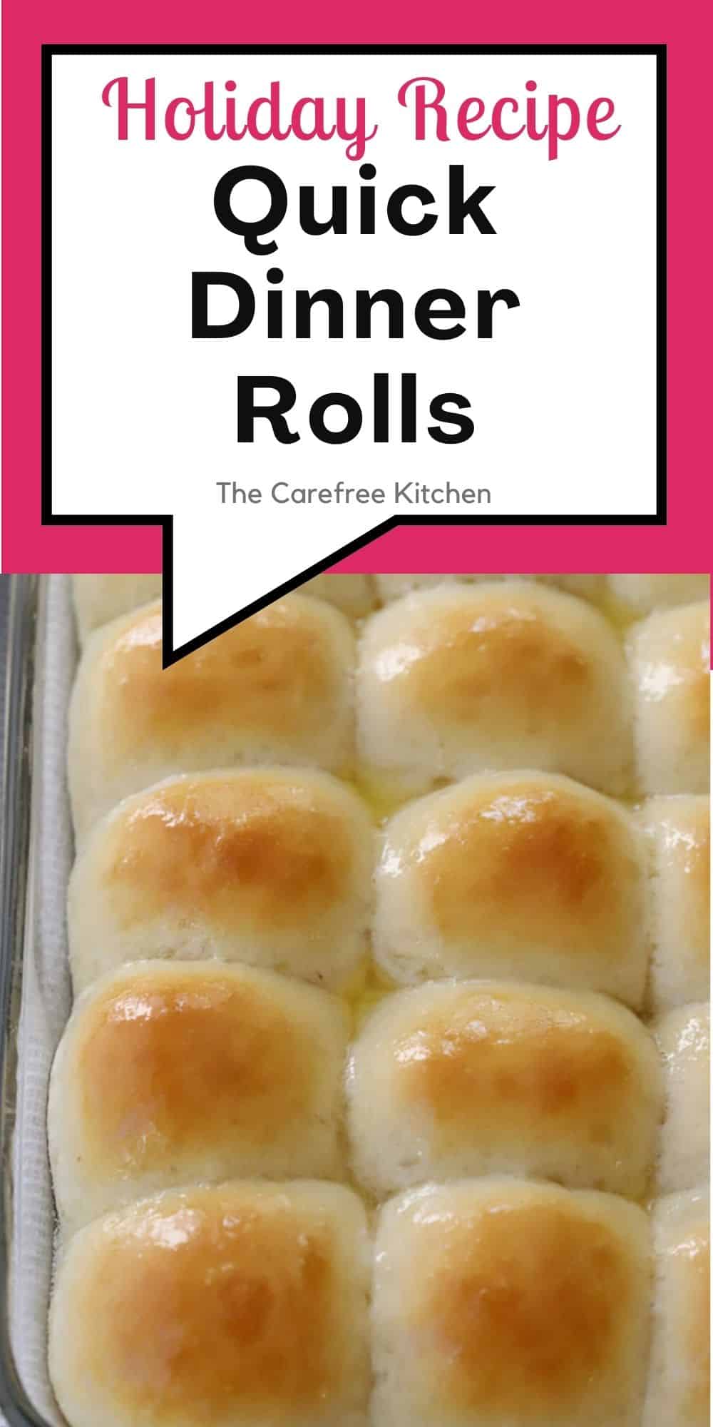 Quick Dinner Rolls Recipe The Carefree Kitchen