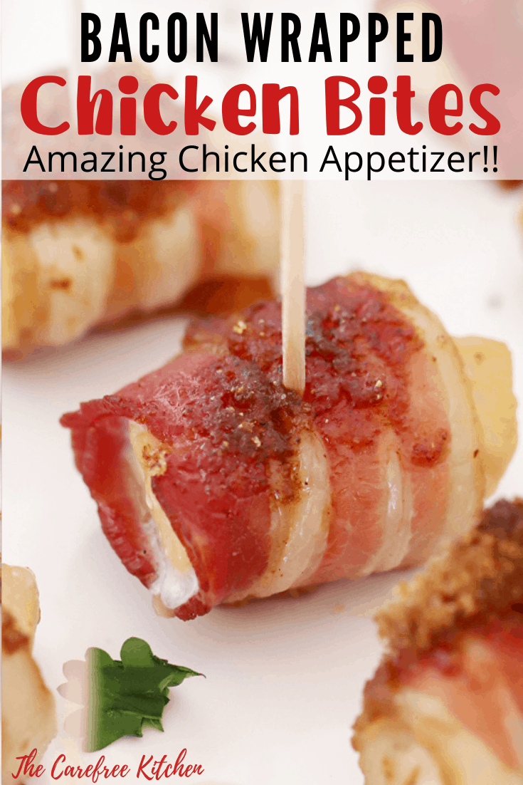 Pinterest pin for Bacon Wrapped Chicken Bites.