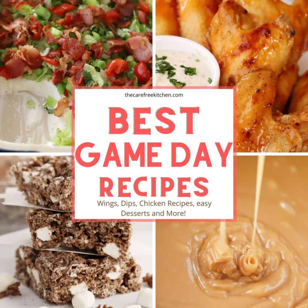 Best Game Day Party Food Recipes - The Carefree Kitchen