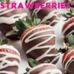 how to make chocolate covered strawberries, best chocolate for chocolate covered strawberries