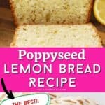 lemon poppyseed bread recipe, easy quick bread recipe.