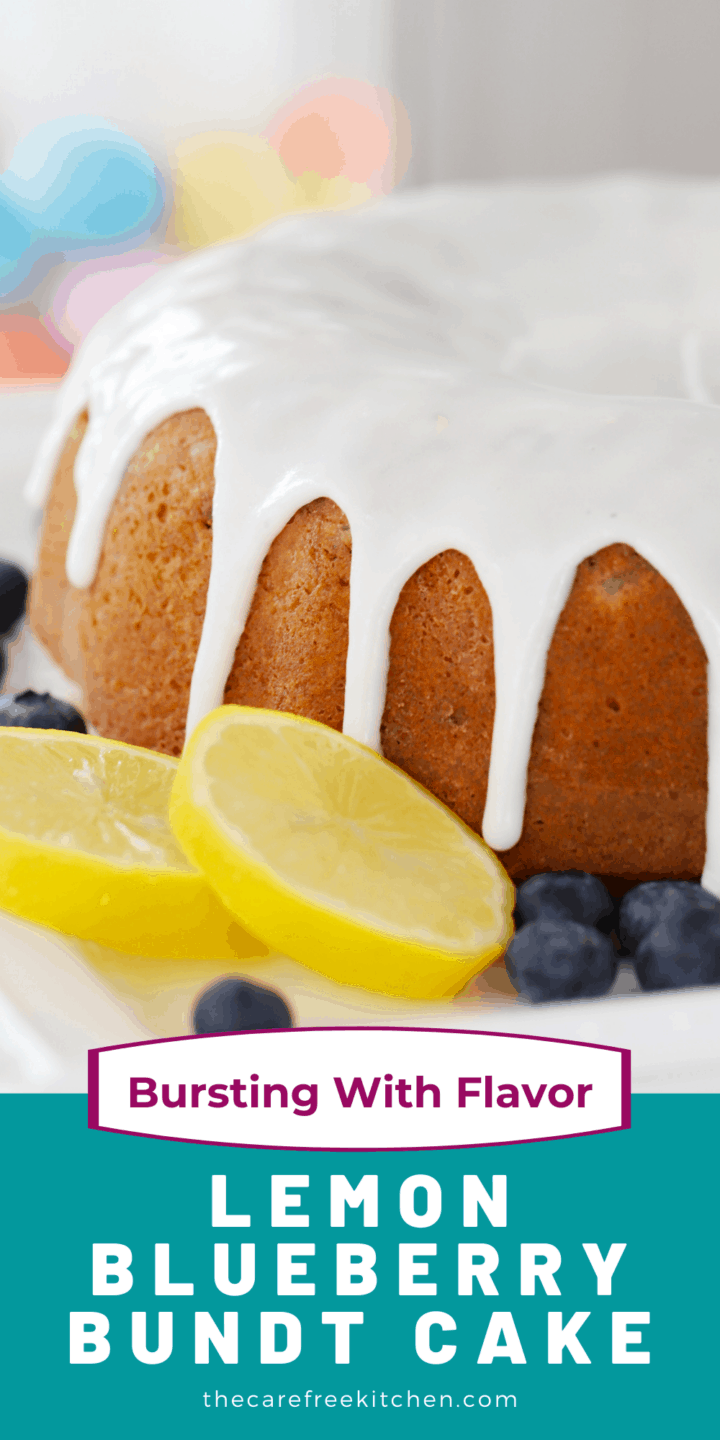 Lemon Blueberry Bundt Cake - The Carefree Kitchen