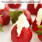 how to make the best cheesecake filled strawberries recipe