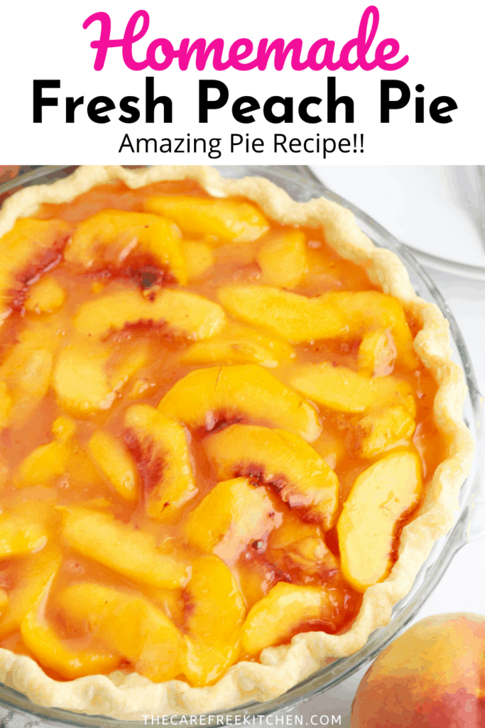 Pinterest pin for Fresh Peach Pie.
