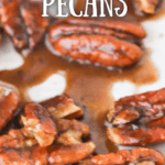 pinterest image for candied pecans