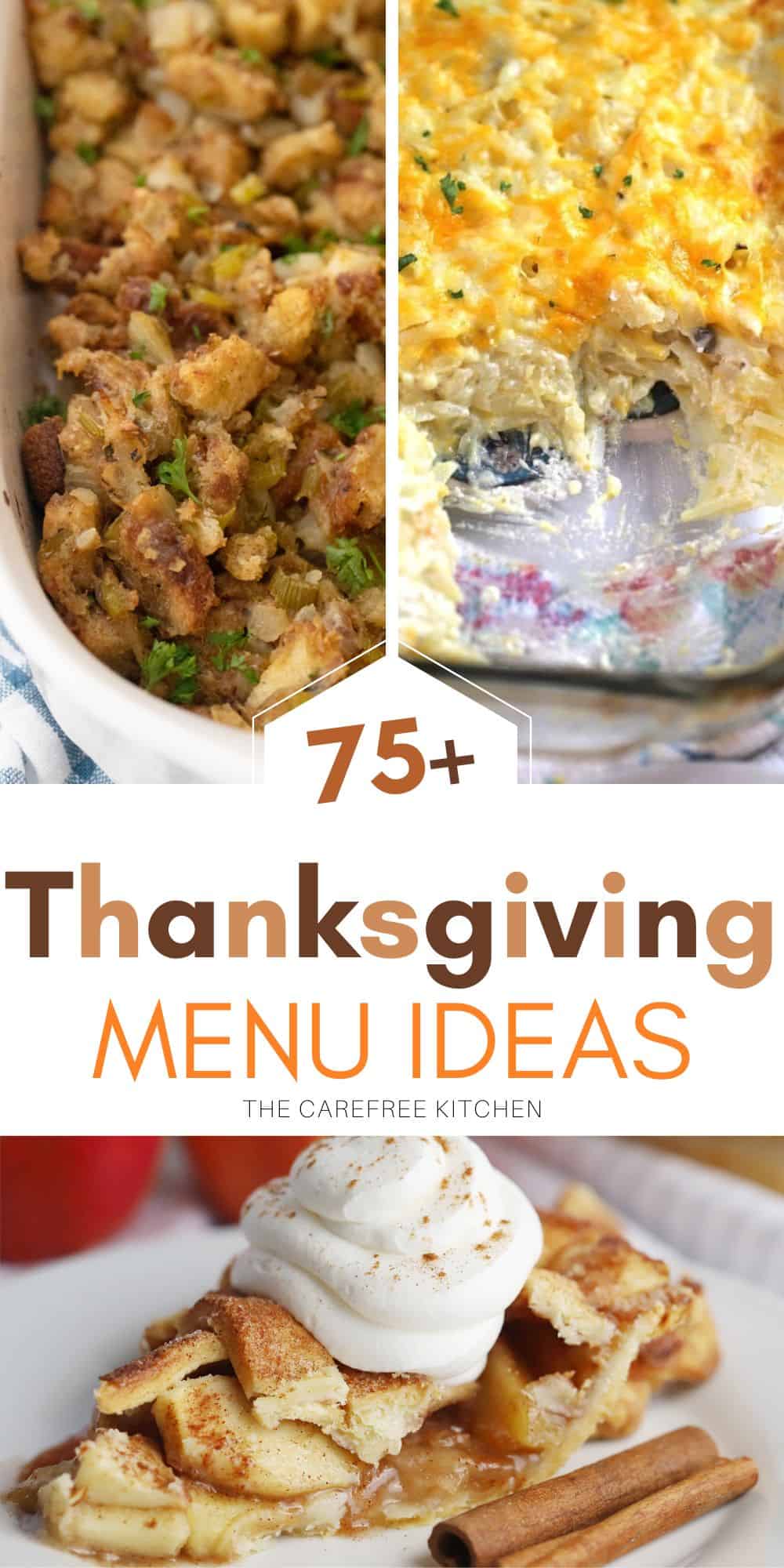 Best Thanksgiving Recipes - The Carefree Kitchen