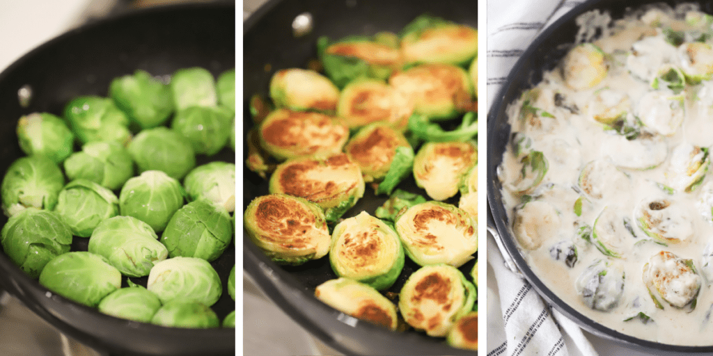 Three photos showing Brussels sprouts in a pan, browned Brussels sprouts and Brussels sprouts in a cream sauce.