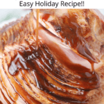 spiral ham recipe for holidays