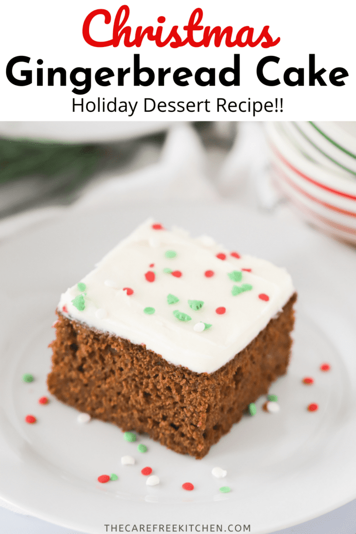 Gingerbread Cake - The Carefree Kitchen