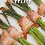 bacon wrapped asparagus recipe