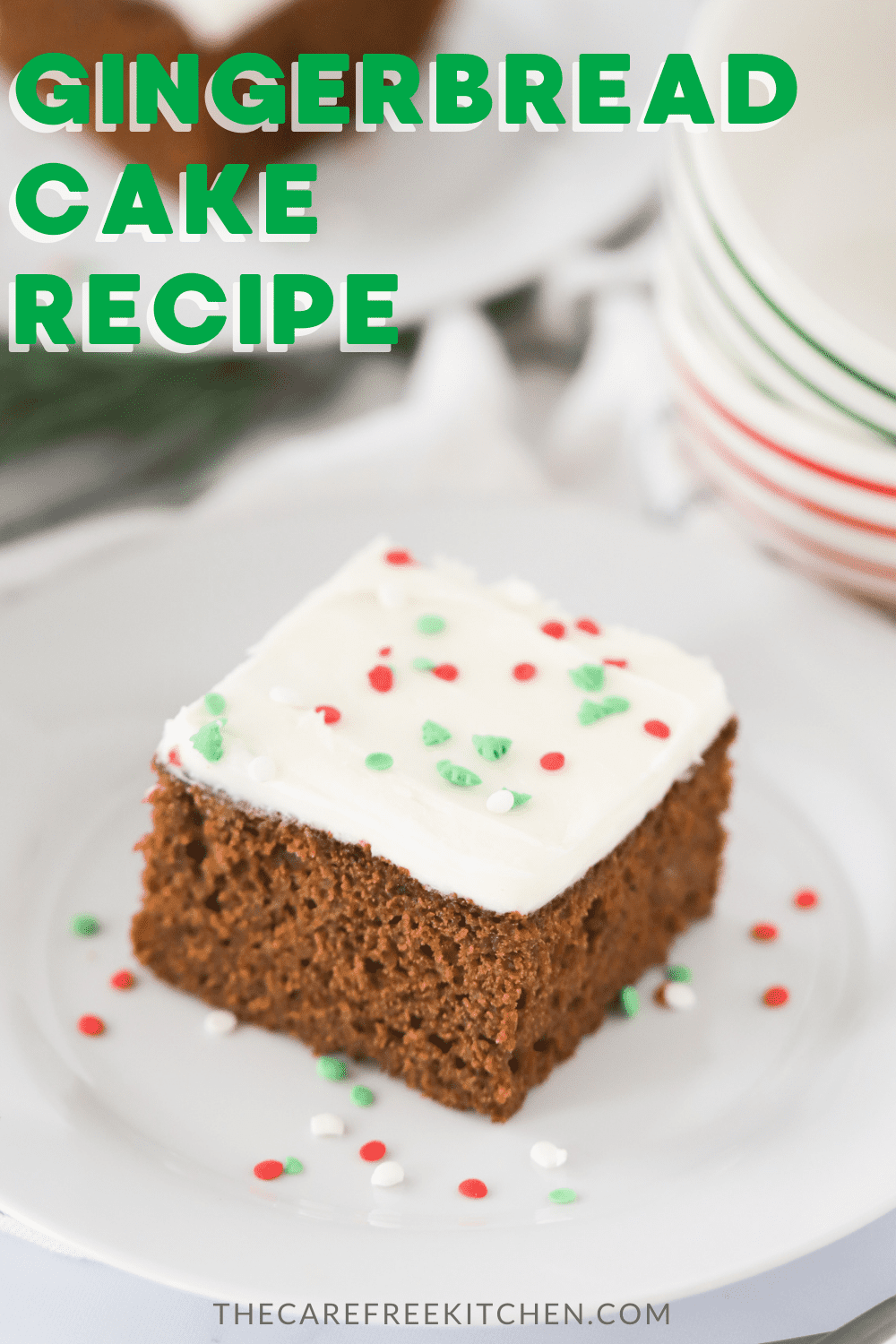 Gingerbread Cake - The Carefree Kitchen