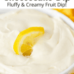 creamy lemon fruit dip