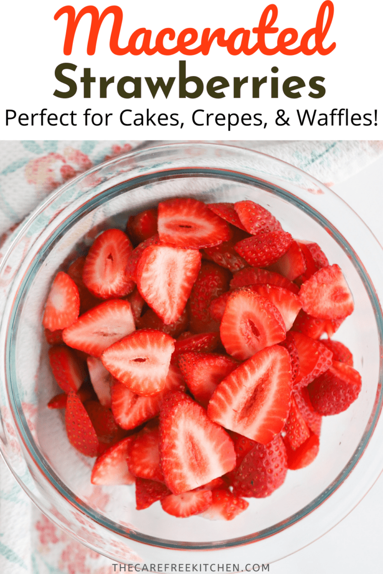 Macerated Strawberries The Carefree Kitchen