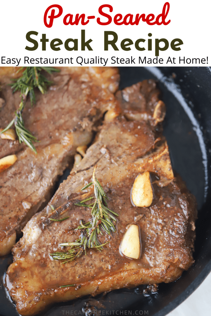 pan seared steak in a cast iron pan. seared oven steak, seared steaks in oven, best way to sear a steak.