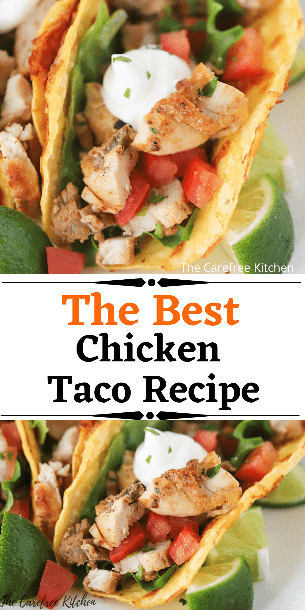 Chicken Tacos - The Carefree Kitchen