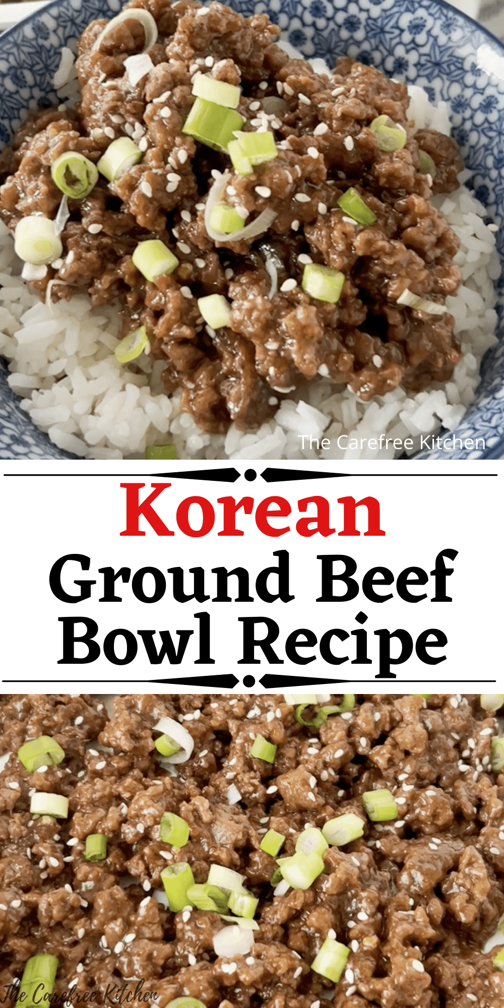 Korean Ground Beef Rice Bowl The Carefree Kitchen