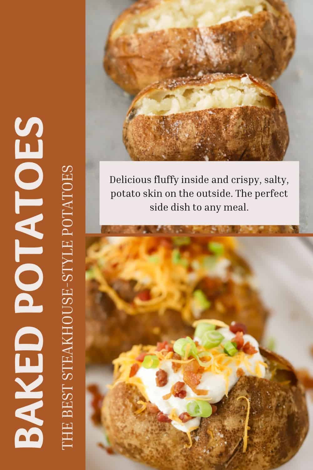Best Steakhouse Baked Potatoes - The Carefree Kitchen