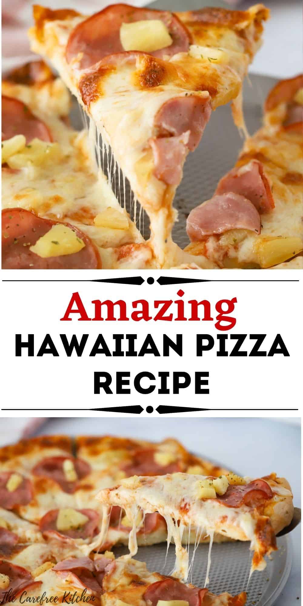 hawaiian-pizza-recipe-the-carefree-kitchen